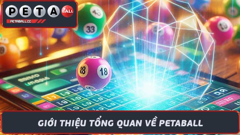 Petaball Trang Kết Quả Xổ Số Online uy tín hàng đầu Việt Nam