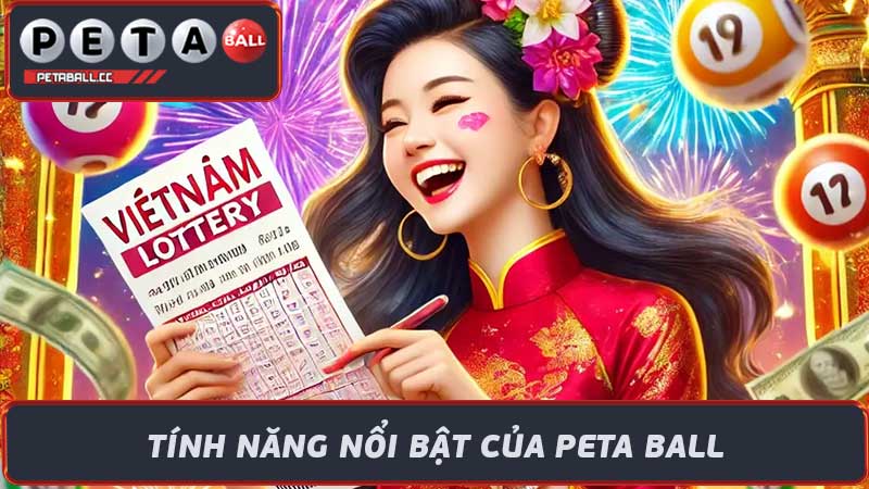 Petaball Trang Kết Quả Xổ Số Online uy tín hàng đầu Việt Nam